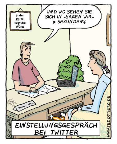 Teddy Tietz Cartoon der Kalenderwoche 5 - Bewerbung bei Twitter