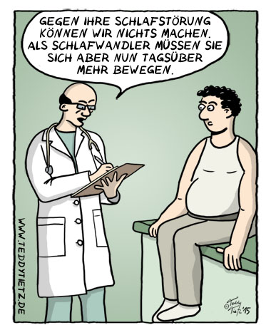 Teddy Tietz Cartoon der Kalenderwoche 23 - Schlafstörungen mit Folgen