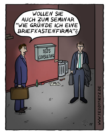 Teddy Tietz Cartoon der Kalenderwoche 33 - Briefkastenfirma