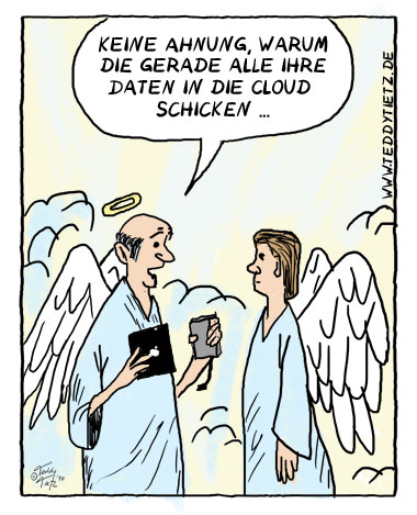 Teddy Tietz Cartoon der Kalenderwoche 32 - Daten in die Cloud