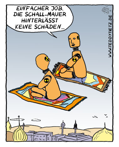 Teddy Tietz Cartoon der Kalenderwoche 52 - Dummys testen Schallmauer