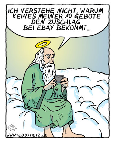 Teddy Tietz Cartoon der Kalenderwoche 10 - Der Liebe Gott macht 10 Gebote bei eBay