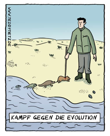 Teddy Tietz Cartoon der Kalenderwoche 17 - Krieg gegen die Evolution