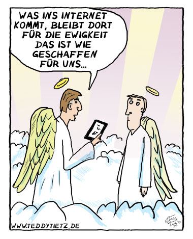 Teddy Tietz Cartoon der Kalenderwoche 36 - Internet für die Ewigkeit