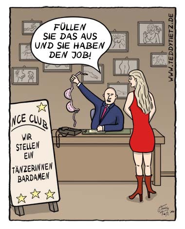 Teddy Tietz Cartoon der Kalenderwoche 47 - Offene Stellen im Nachtclub