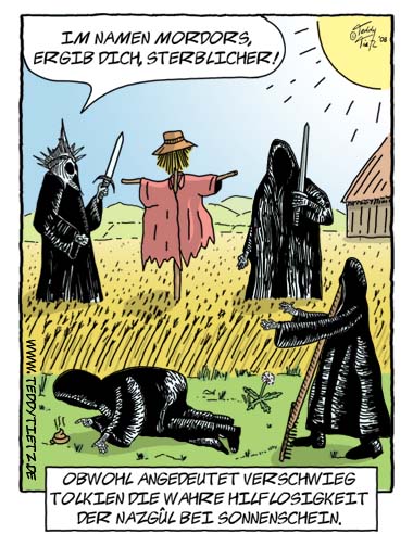 Teddy Tietz Cartoon der Kalenderwoche 20 - Nazgul verhaften Vogelscheuche.