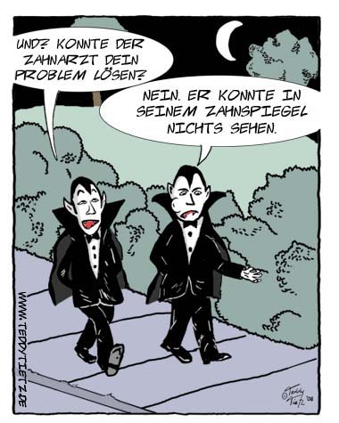 Teddy Tietz Cartoon der Kalenderwoche 14 - Vampire nach Zahnarztbesuch